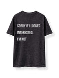 T-shirt SORRY IF - Limited