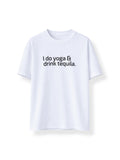 T-shirt Yoga & Tequila - Organic